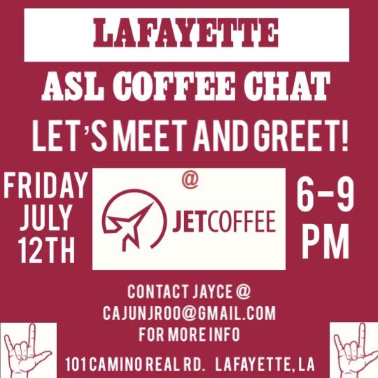 Lafayette ASL Coffee Chat