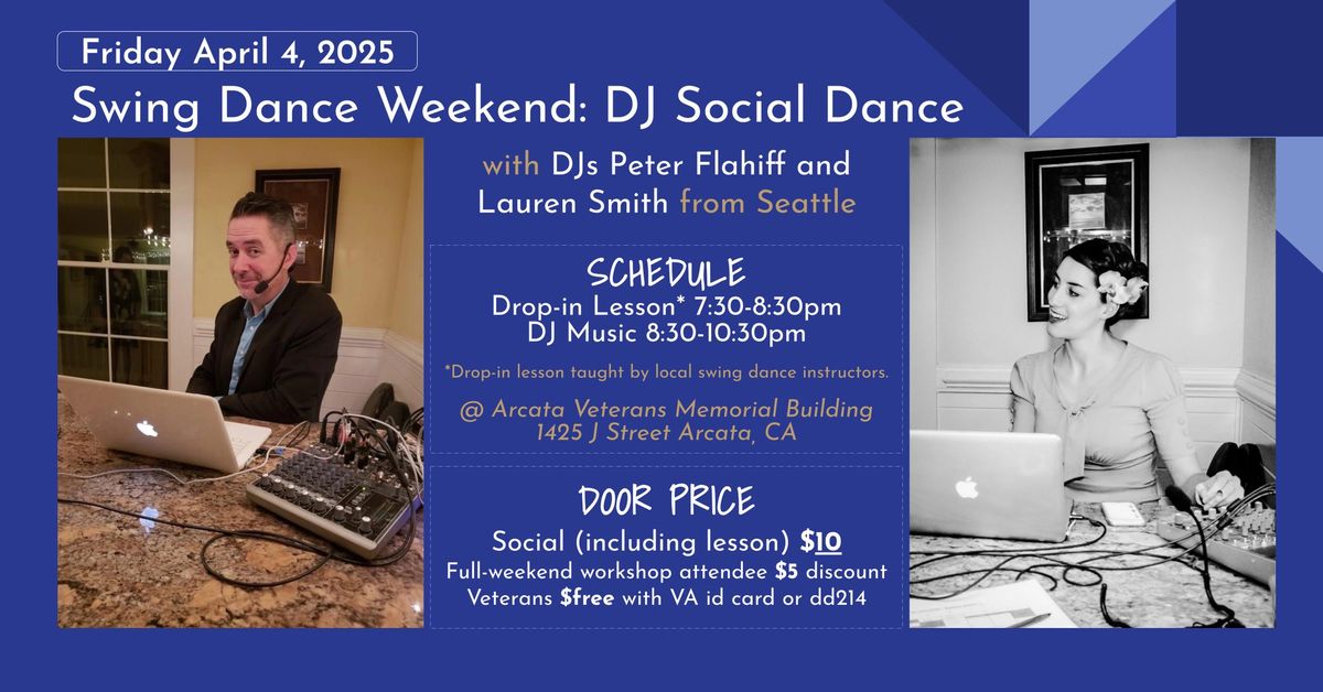 Humboldt Spring Swing Weekend: DJ Social Dance