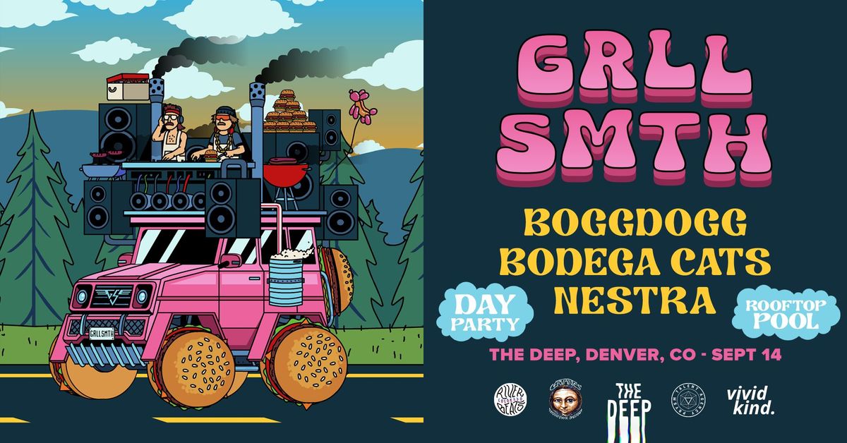 THE DEEP: gRLL sMTH ft. kLL sMTH & Friends w\/ BoggDogg (BogTroTTer x DRRTYWULVZ) Bodega Cats, Nestra