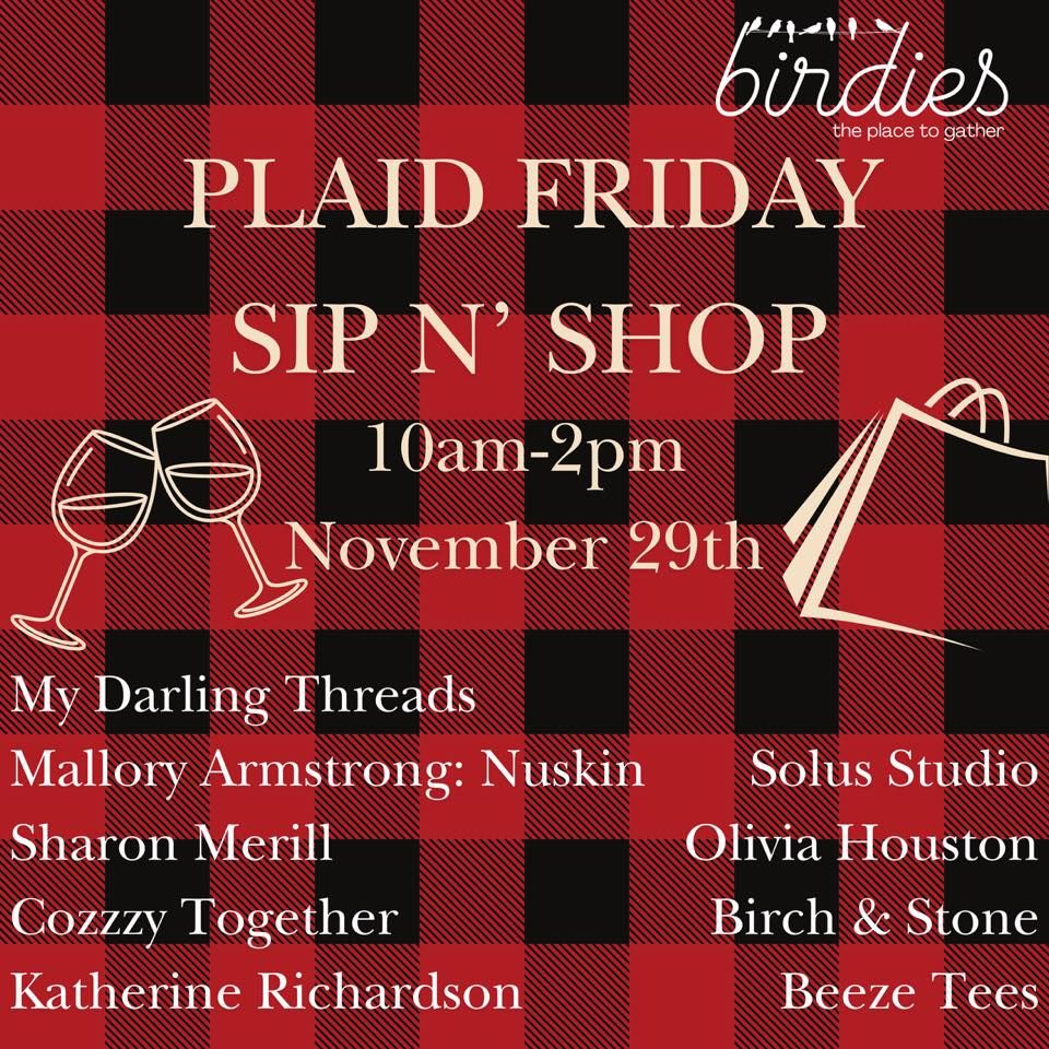 Plaid Friday Sip and Shop