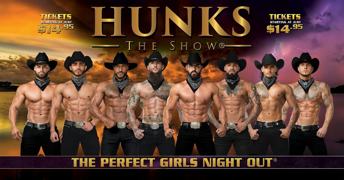 HUNKS The Show at Red Flag (St. Louis, MO) 07\/19\/26