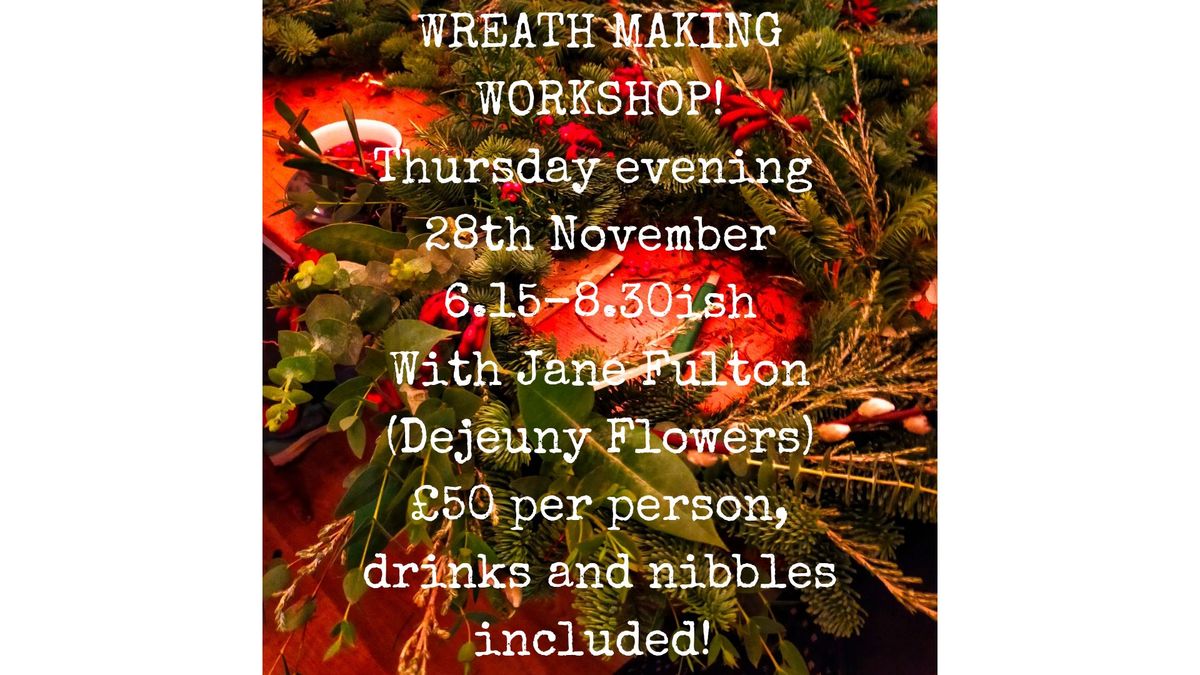 Christmas Wreath Making 