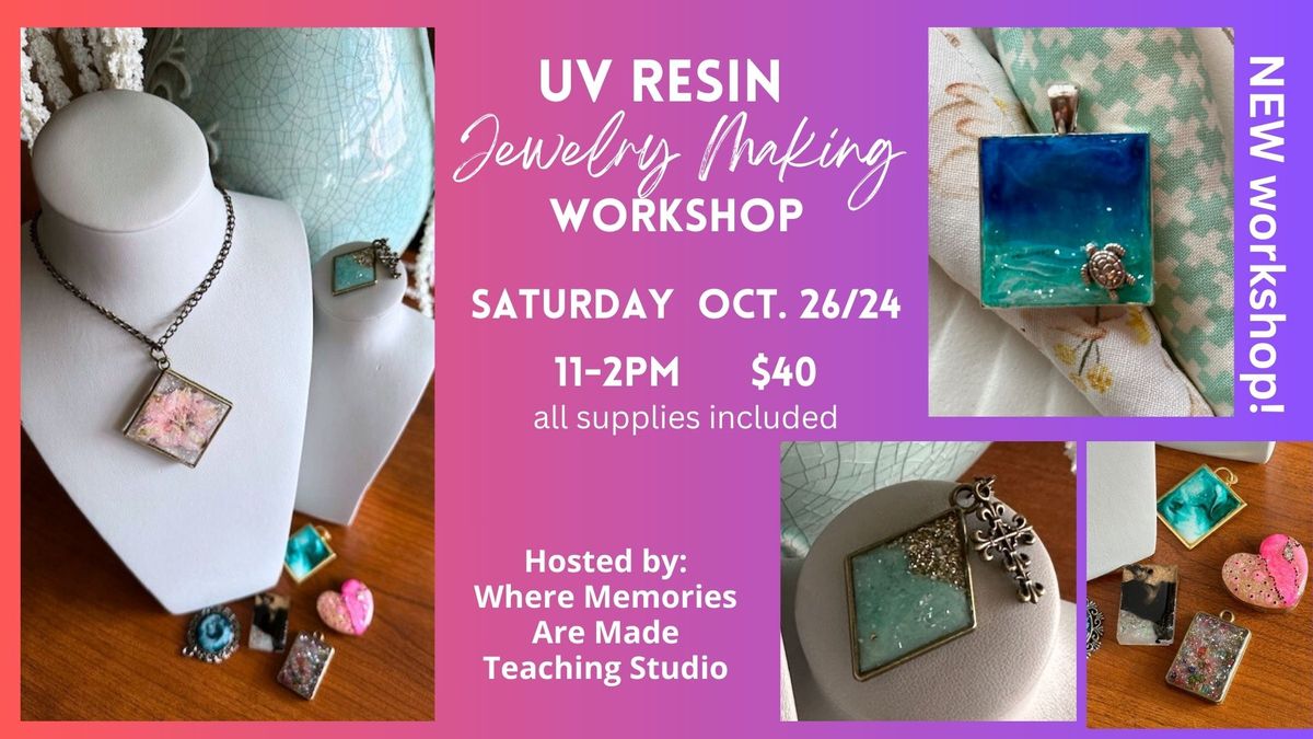 UV Resin Jewelry Making Workshop