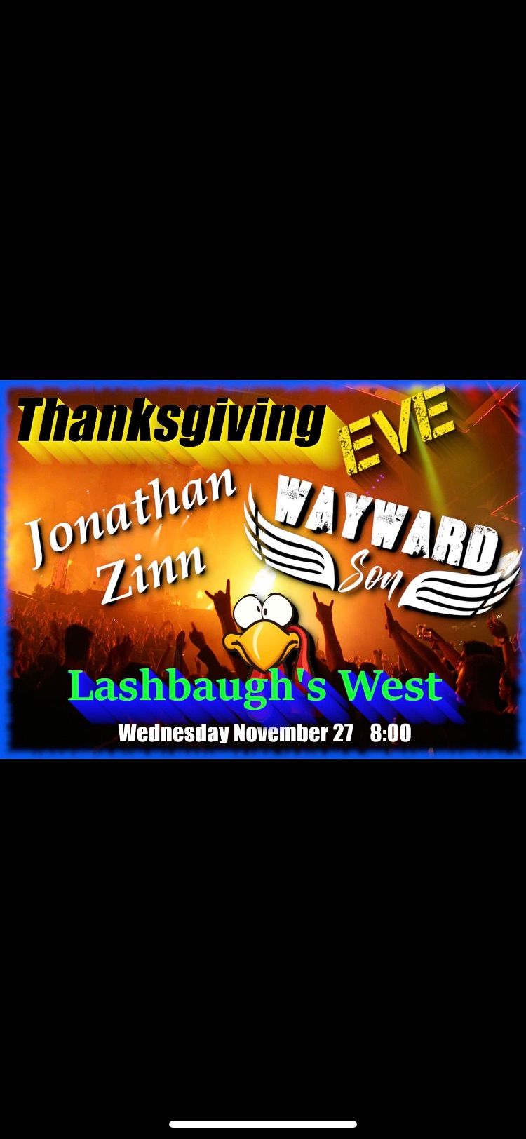 Thanksgiving Eve With Jonathan Zinn & Wayward Son @ Lashbaugh\u2019s West 