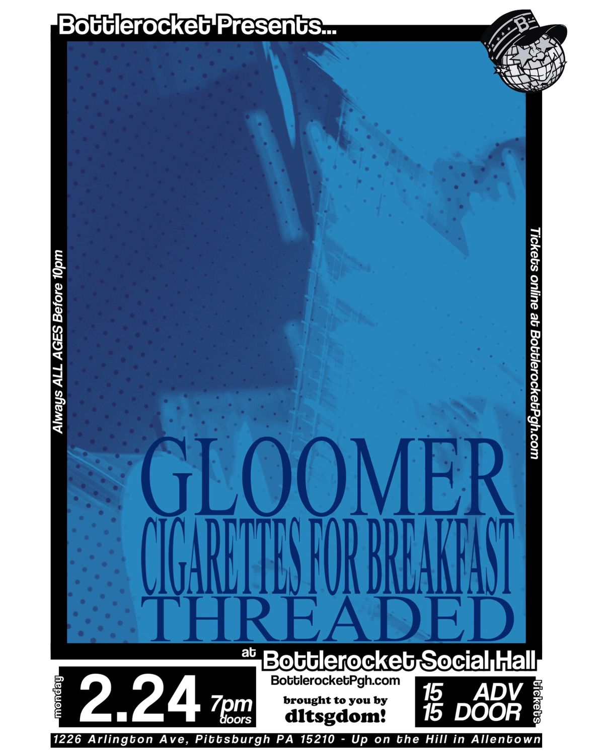 Gloomer w\/ Cigarettes for Breakfast + Threaded at Bottlerocket Social Hall