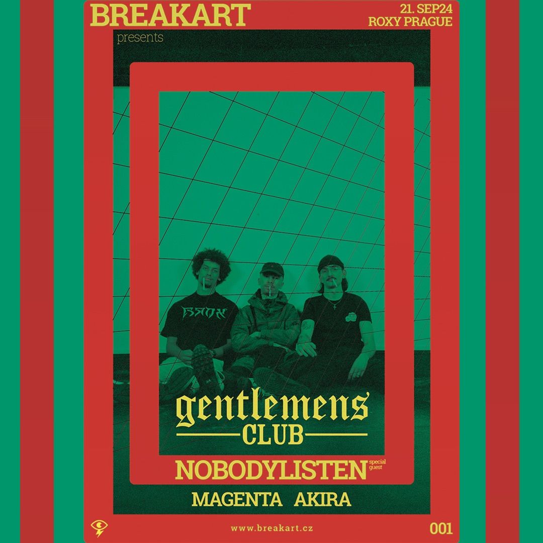 Break Art w\/ Gentlemens club, Nobodylisten