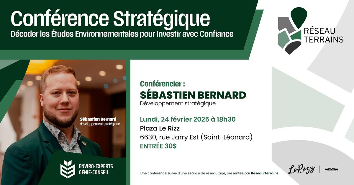 Conf\u00e9rence Strat\u00e9gique : D\u00e9coder les \u00c9tudes Environnementales pour Investir avec Confiance