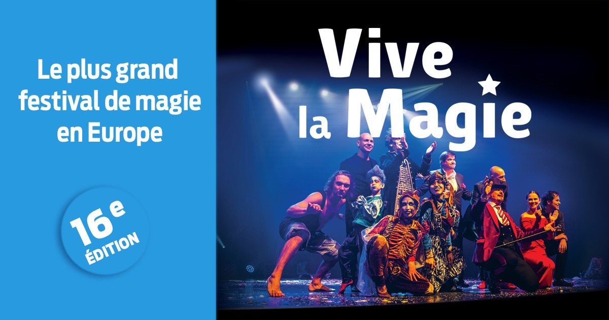 Festival international - Vive La Magie \u2022 Amiens, Auditorium Megacit\u00e9