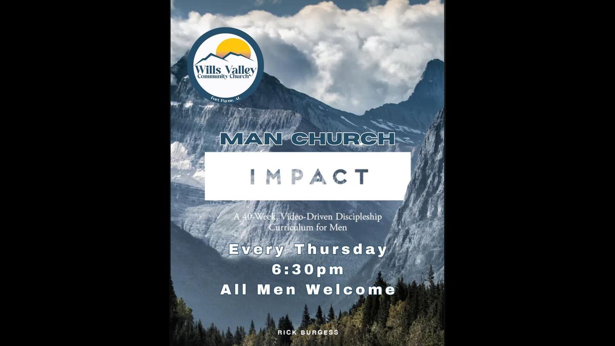 Man Church 40-Week "Impact" Study