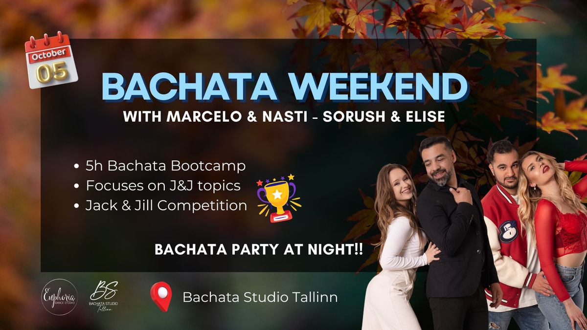 Bachata bootcamp and J&J with intl. guests Marcelo & Nasti, Oct 5