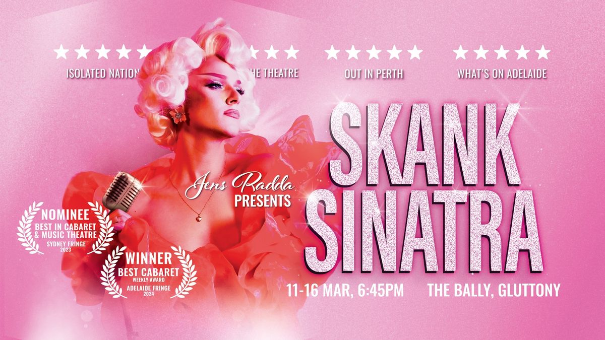 Skank Sinatra | Adelaide Fringe 2025