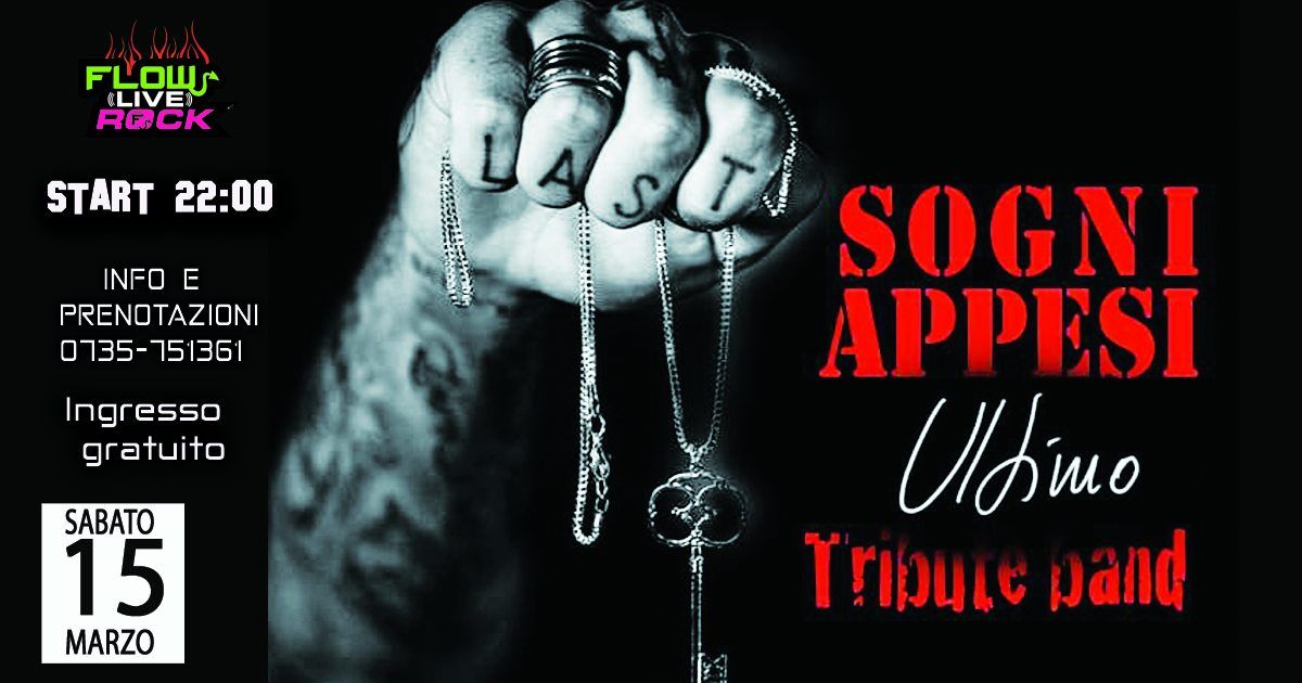 SOGNI APPESI tribute band ULTIMO