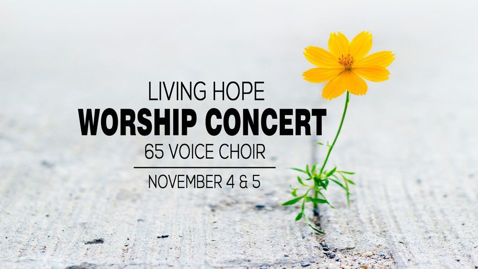 Living Hope Worship Concert