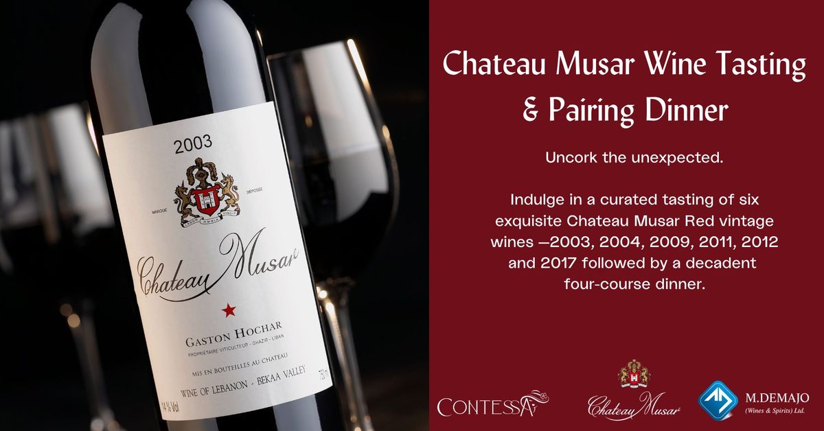 Chateau Musar Wine Tasting & Pairing Dinner 