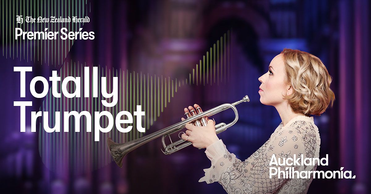 The New Zealand Herald Premier Series: Totally Trumpet