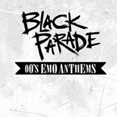 Black Parade - 00\u2019s Emo Anthems
