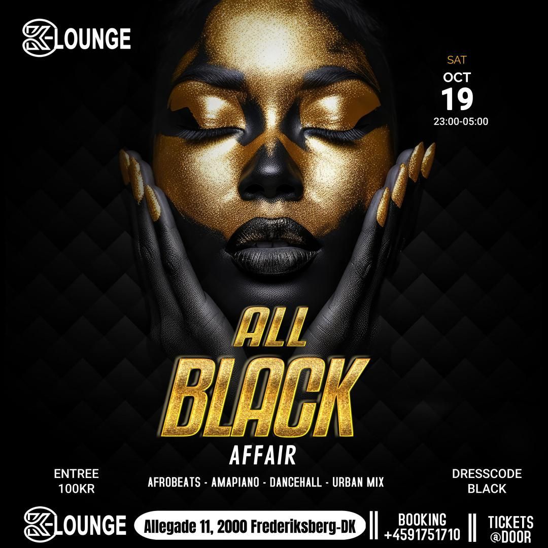 ALL BLACK AFFAIR PARTY