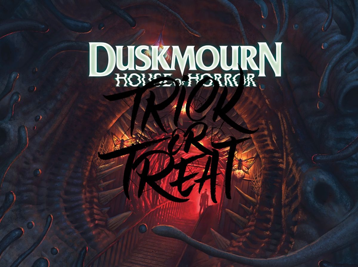 Magic: The Gathering Trick or Treat! Duskmourn: House of Horror