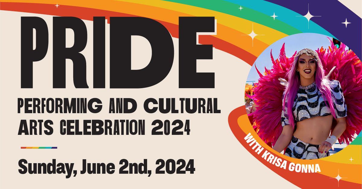 PRIDE Performing and Cultural Arts Celebration 2024