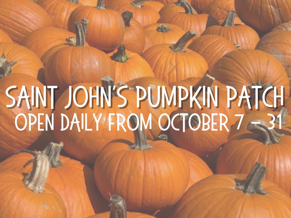 Saint John's 32nd Annual Pumpkin Patch