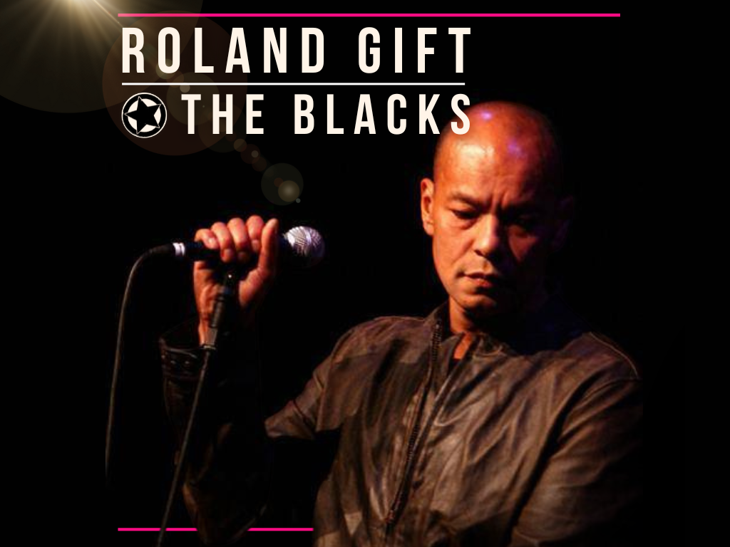 Roland Gift & The Blacks