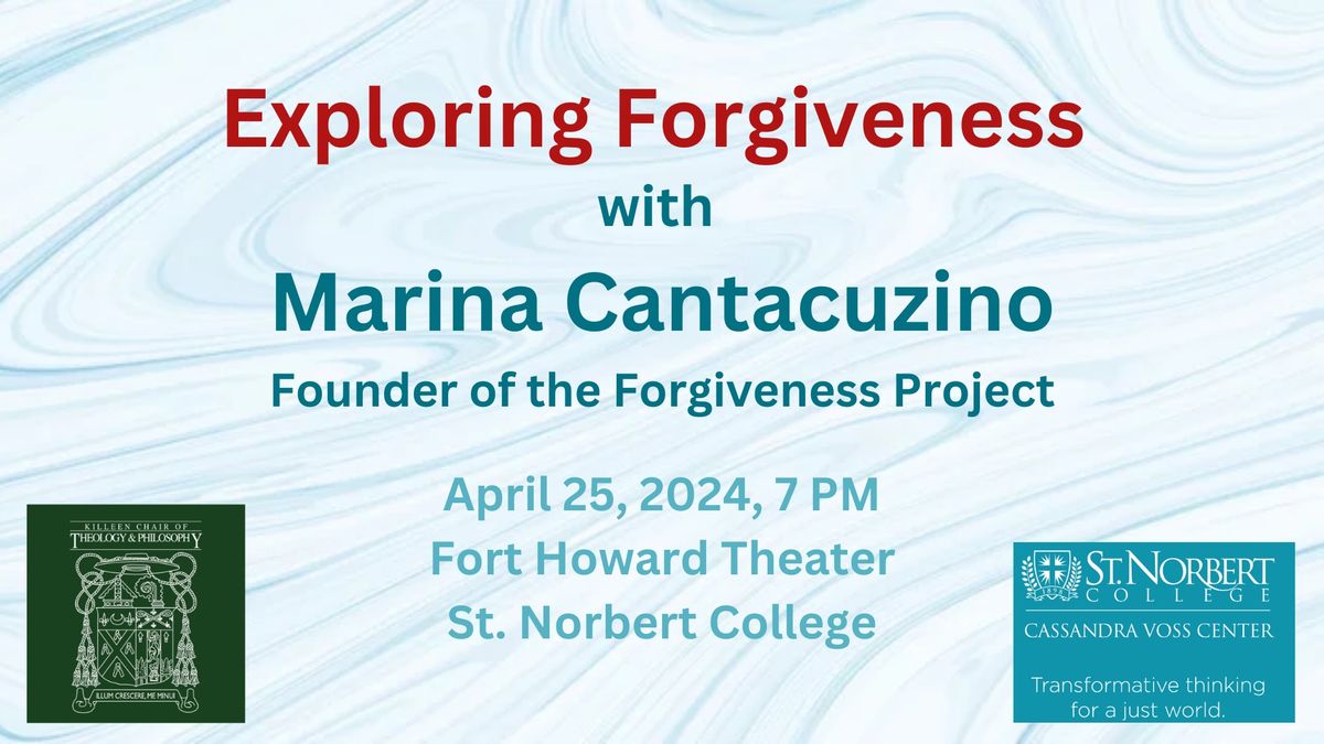 Exploring Forgiveness with Marina Cantacuzino