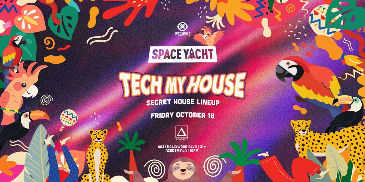 Space Yacht: Tech My House