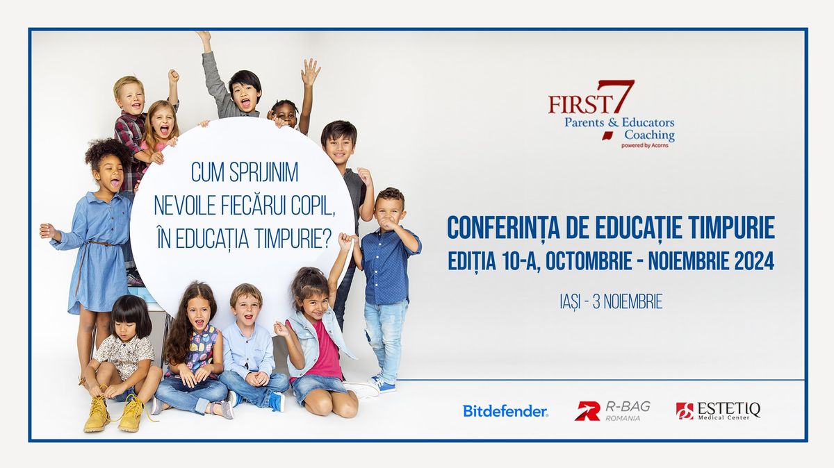 Conferin\u021ba de Educa\u021bie Timpurie 2024 - Ia\u0219i