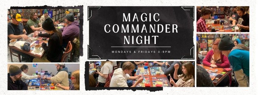 Commander Nights!