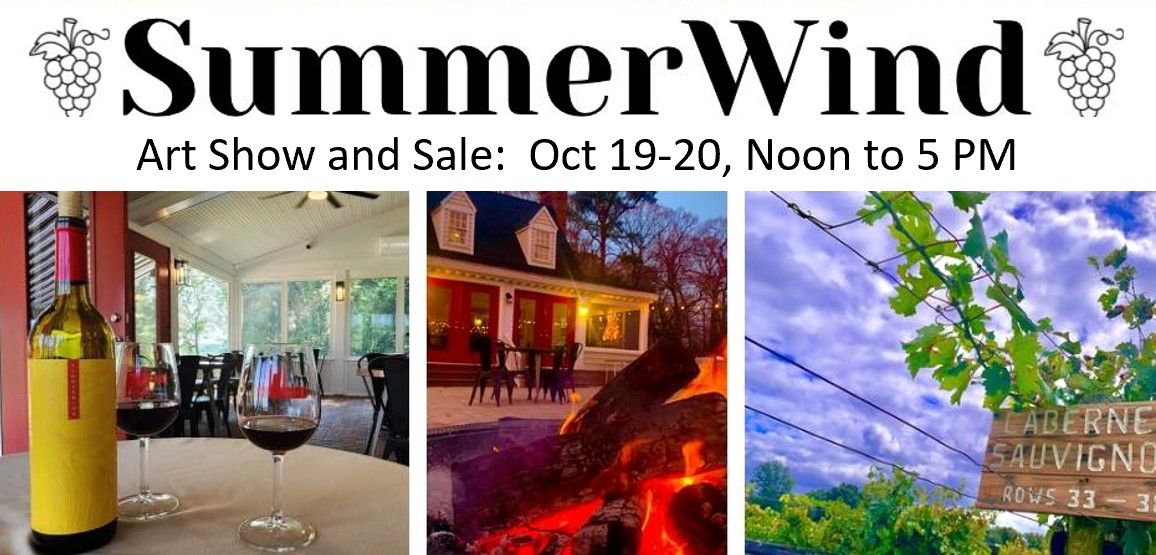 Summer Wind Winery - Art Show & Sale