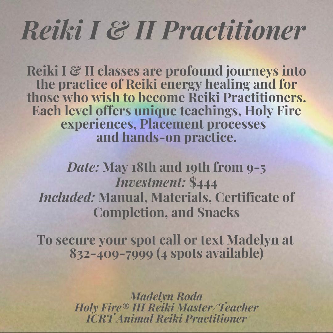 Reiki I & II Practitioner 