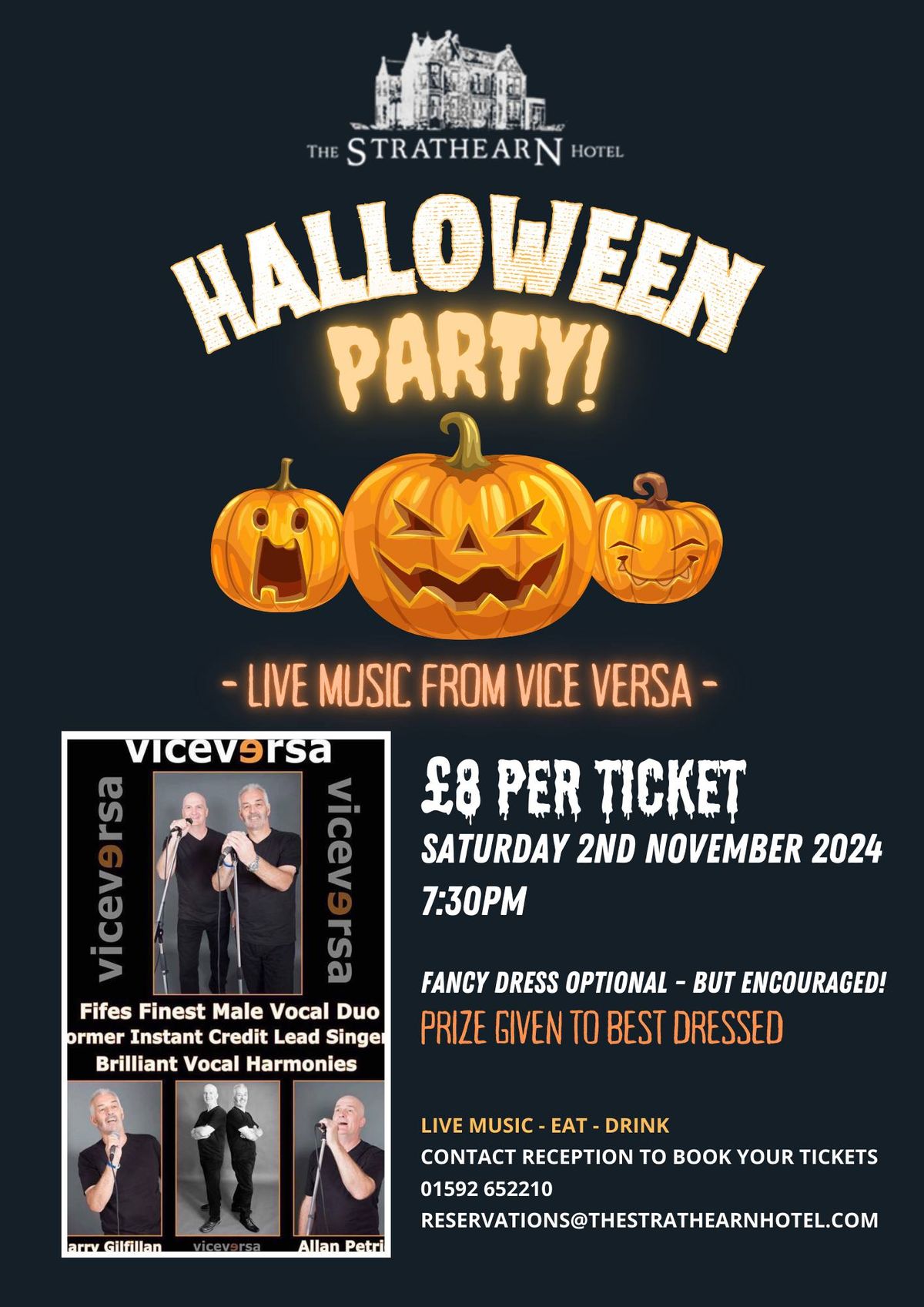 Halloween Party with Vice Versa, Live Music & Dancing in Function Suite, Tickets \u00a38, incl Hot Food!