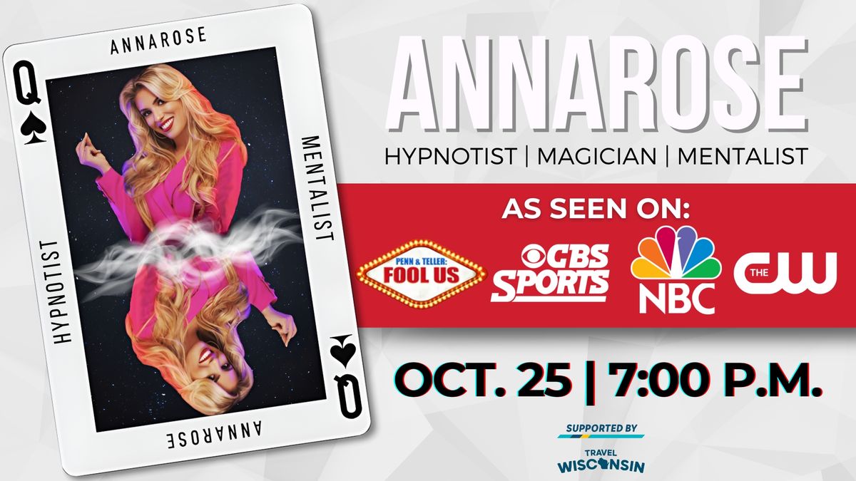 AnnaRose: Mentalist | Hypnotist