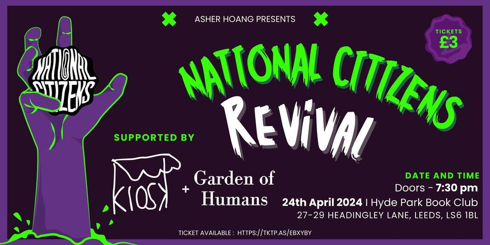 National Citizens Revived! - Headliner Gig