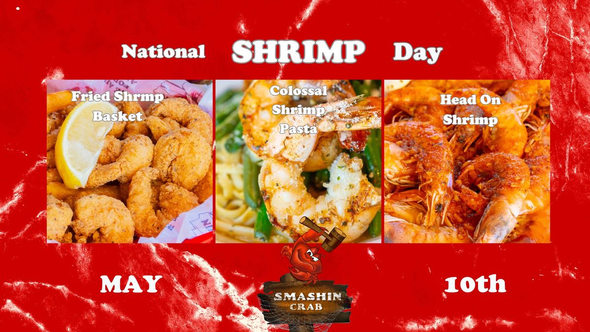National Shrimp Day at Smashin Crab