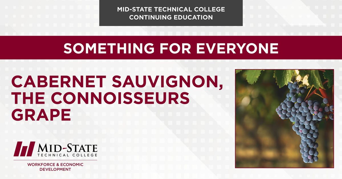 Cabernet Sauvignon, the Connoisseurs Grape