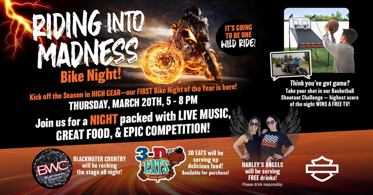 Riding into Madness: First Bike Night of the Year!