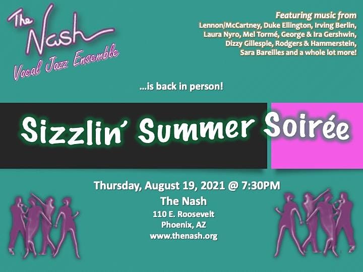 The Nash Vocal Ensemble - Sizzlin' Summer Soir\u00e9e