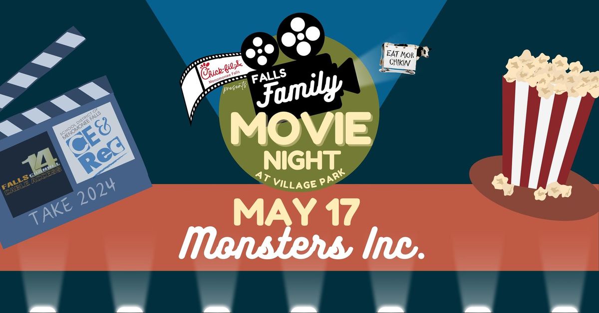 Falls Family Movie Night - Monsters Inc , Presented by Chick-Fil-A