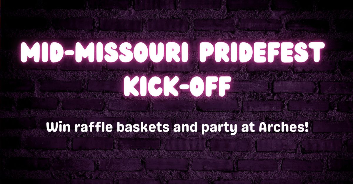 Raffle Basket Fundraiser - Mid-Missouri PrideFest Kick-Off