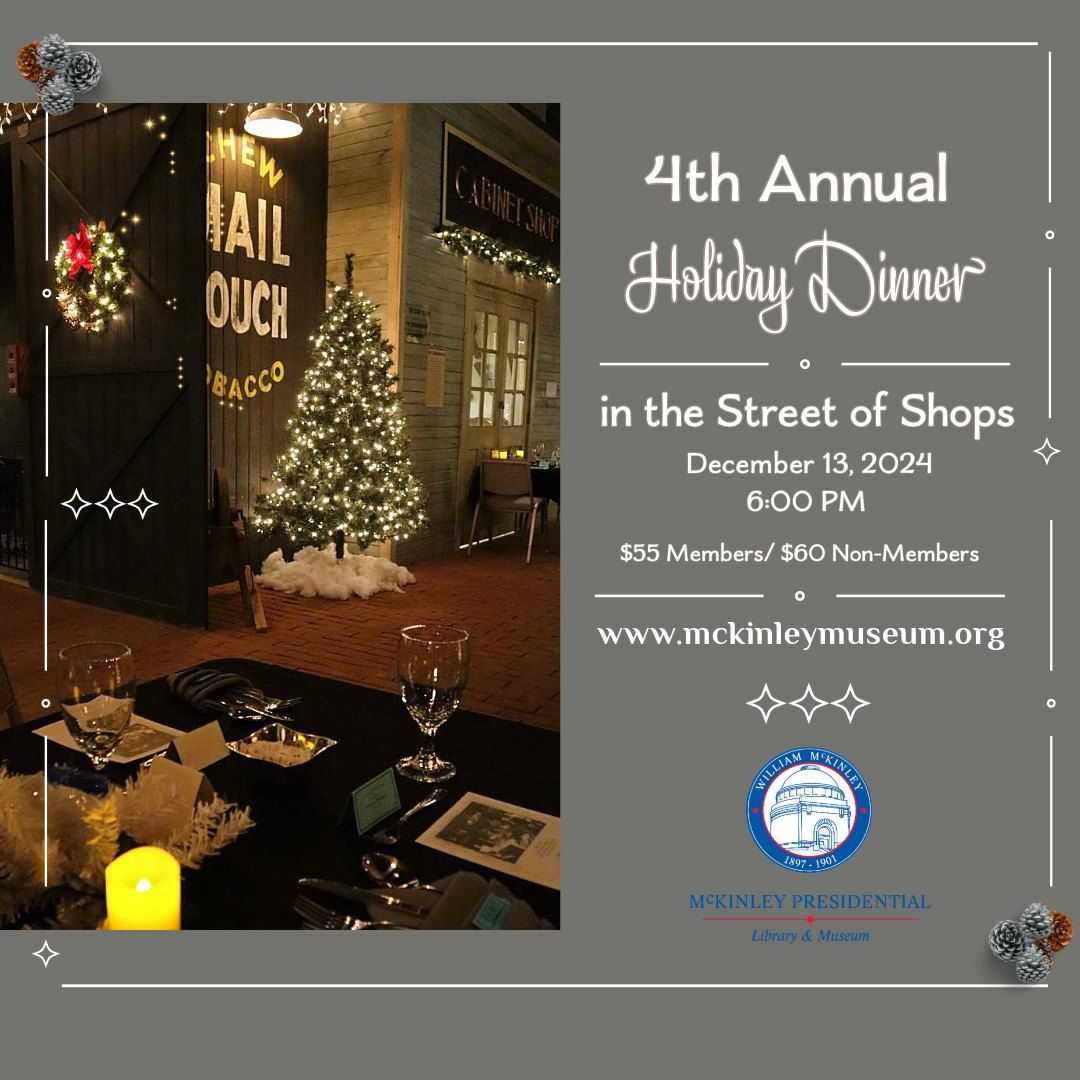 4th Annual Holiday Dinner in the Street of Shops