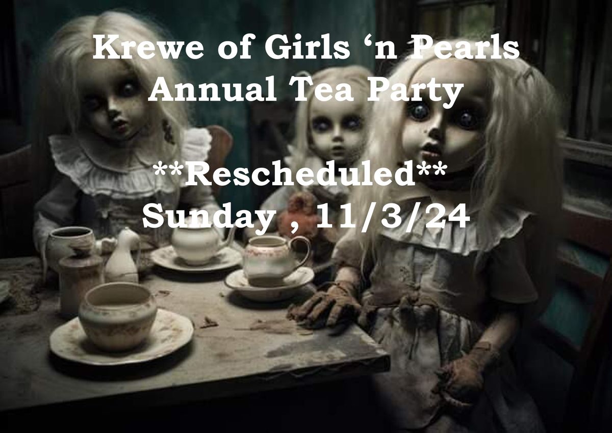 **New Date 11\/3\/24** GNP Annual Tea Party