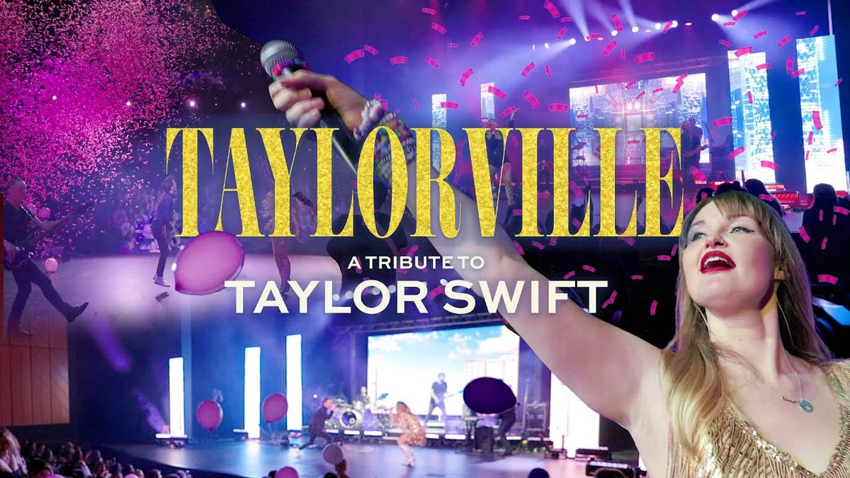 Taylorville - A Tribute to Taylor Swift - Chesterfield