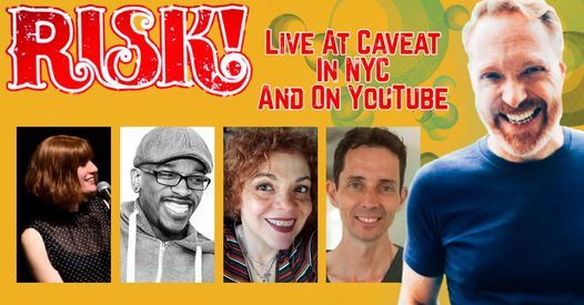 RISK!'s Hybrid In-person and Livestreamed Caveat Show - 6\/17\/21