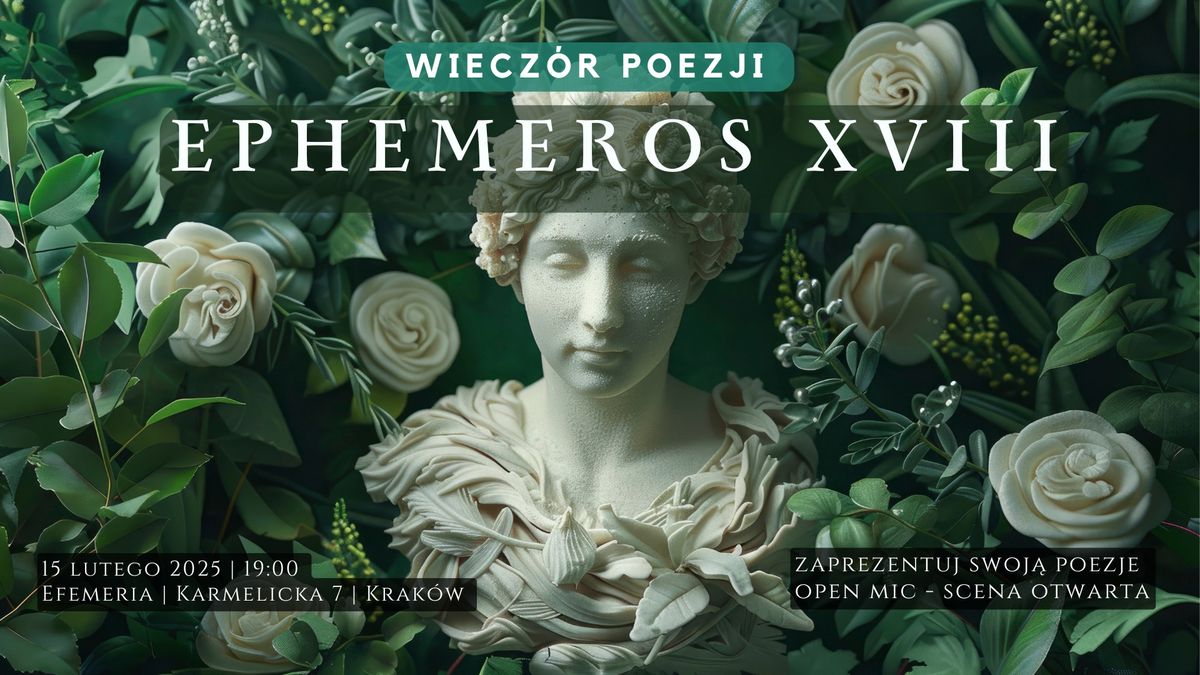 Wiecz\u00f3r poezji | EPHEMEROS XVIII | OPEN MIC 