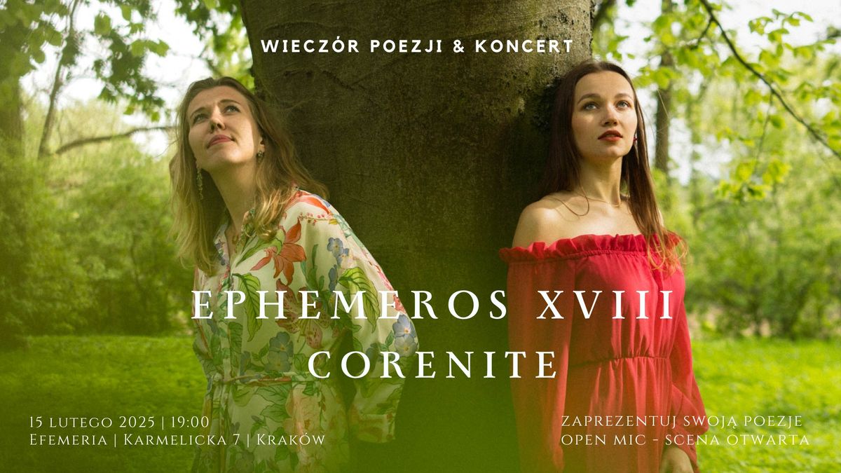 EPHEMEROS XVIII | Koncert: CORENITE |  OPEN MIC 