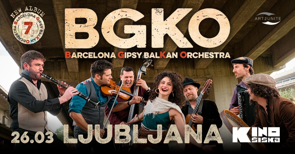 BARCELONA GIPSY BALKAN ORCHESTRA @ Kino \u0160i\u0161ka 