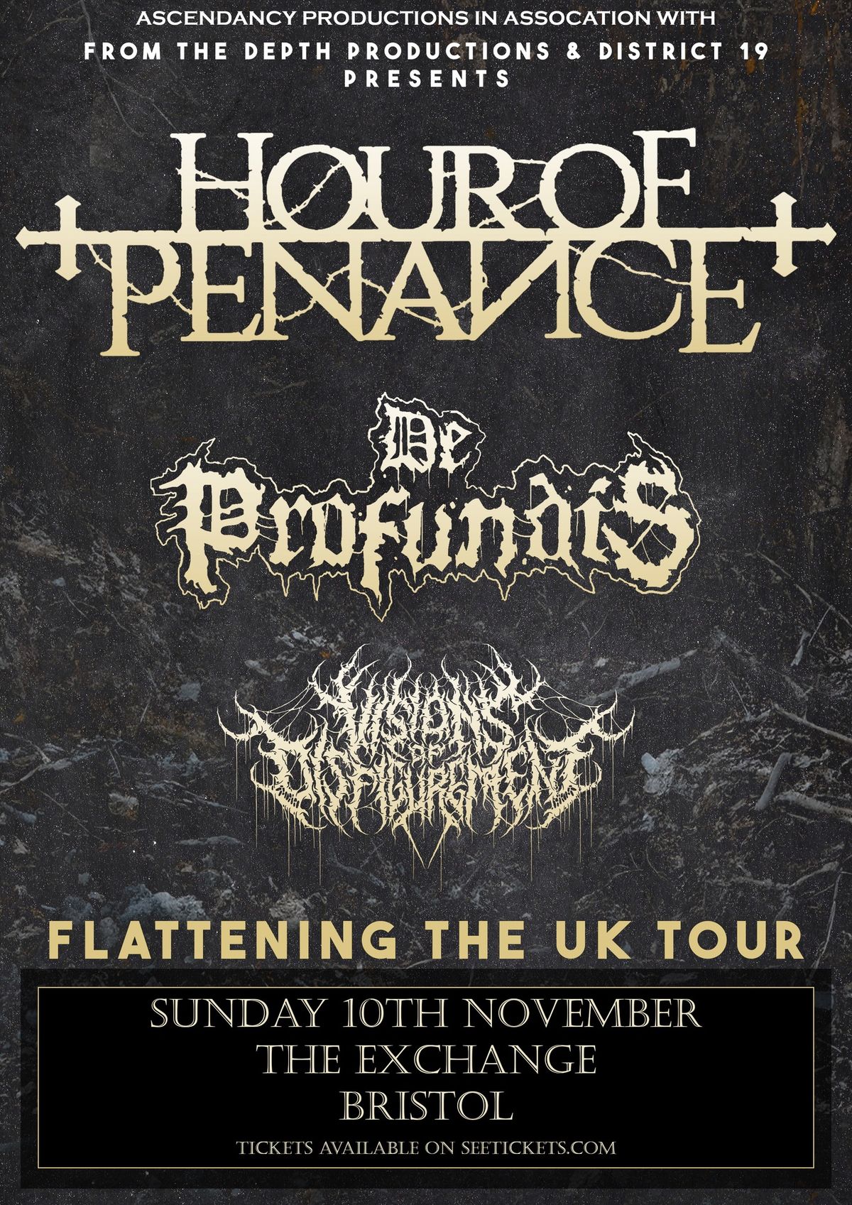 HOUR OF PENANCE \/\/ DE PROFUNDIS \/\/ VISIONS OF DISFIGUREMENT - The Exchange, Bristol.