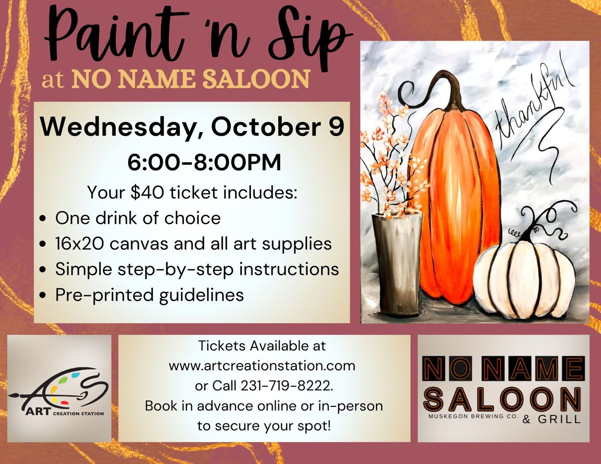 PAINT N SIP AT NO NAME SALOON