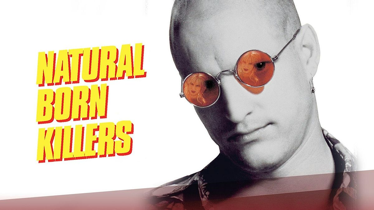 Natural Born Killers (1994)